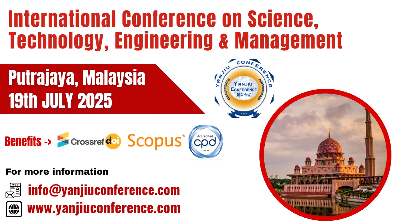 Science, Technology, Engineering & Management Conference in Malaysia